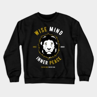 Leo - Wise Mind, Inner Peace Crewneck Sweatshirt